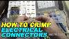 How To Crimp Electrical Connectors