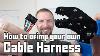 How To Crimp Your Own Cable Harness