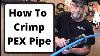 How To Use Pex Crimping Tool