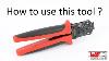 How To Use We 600001 Crimping Tool